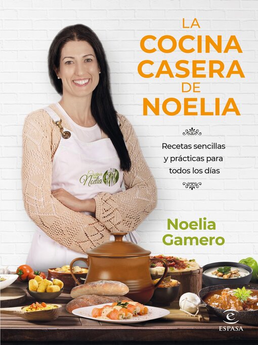 Title details for La cocina casera de Noelia by Noelia Gamero - Available